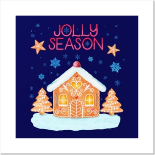 Gingerbread House and Jolly Season Posters and Art